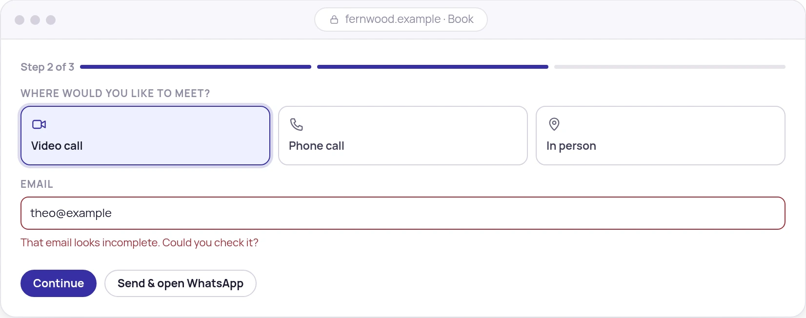 Illustration of a step-by-step booking form with a choice of video call, phone call or in person, a friendly validation message, and a Send and open WhatsApp button.