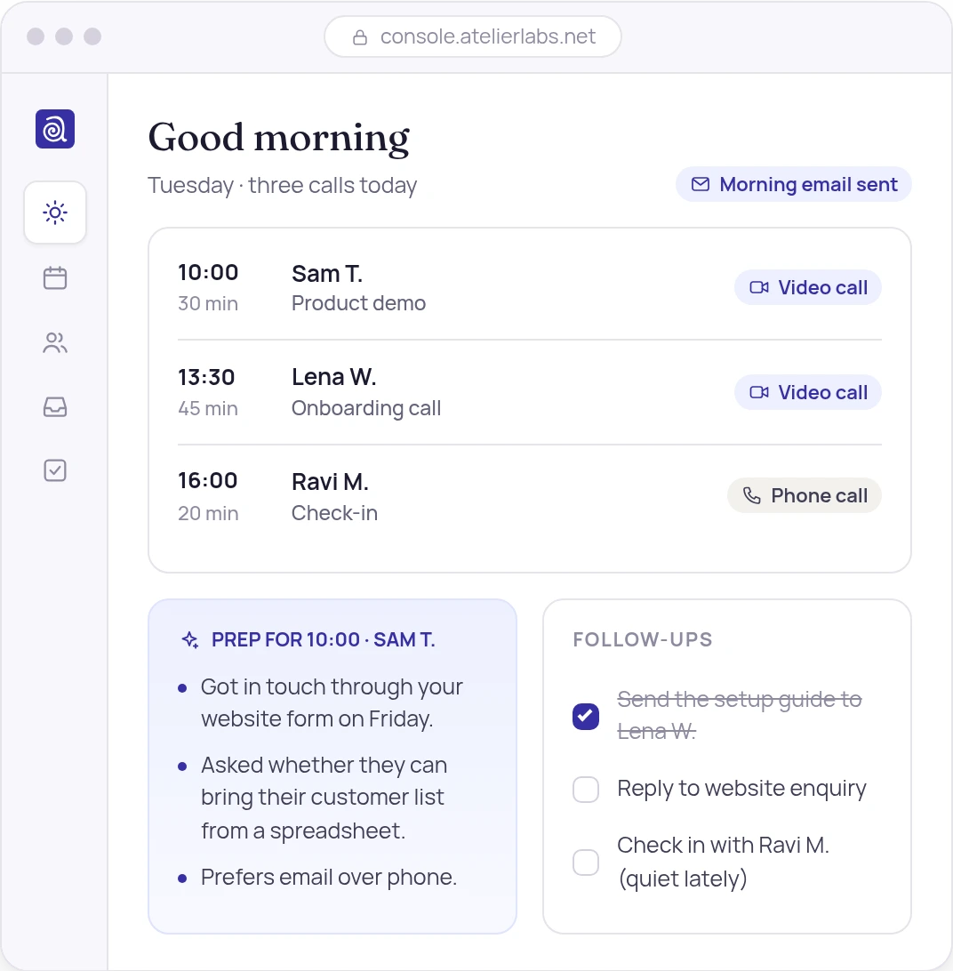 Illustration of the Today view for a small startup: three customer calls, a prep briefing for the first one, and follow-up tasks. All names are samples.